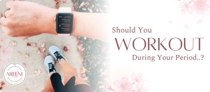 Should You Workout During Your Period